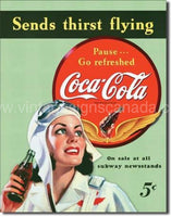 COKE-Sends Thirst Flying Tin Sign - Vintage Signs Canada