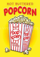 Hot Buttered Popcorn Tin Sign - Vintage Signs Canada