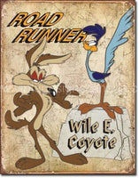 Road Runner/ Wyle Coyote Tin Sign