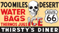 Tin Sign - Route 66 Thirsty's Embossed Tin Sign