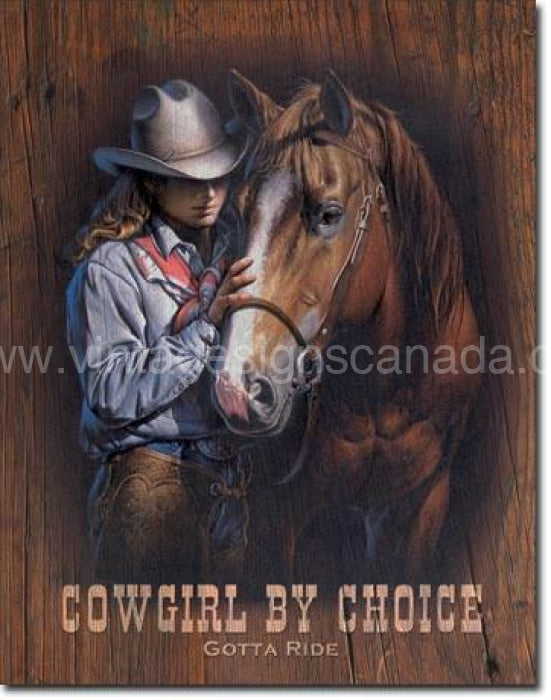 Cowgirl By Choice Tin Sign - Vintage Signs Canada