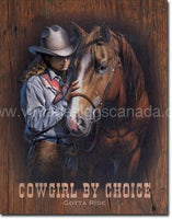 Cowgirl By Choice Tin Sign - Vintage Signs Canada