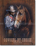 Cowgirl By Choice Tin Sign - Vintage Signs Canada