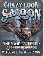 Crazy Loon Saloon Tin Sign - Vintage Signs Canada