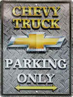 Embossed Chevy Truck Parking Sign-12.5’X16’ Tin Sign