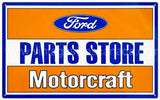 Ford Parts Store Tin Sign-12’X16’ Sign
