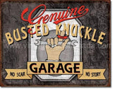 Genuine Busted Knuckle Garage Tin Sign