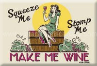 Make Me Wine Magnet Magnets