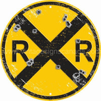 Railroad With Bullet Holes 24 Round Tin Sign