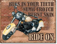 Ride On Tin Sign