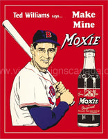Teds Moxie Tin Sign