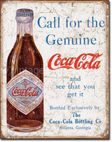 COKE-Call For The Genuine Tin Sign - Vintage Signs Canada