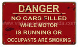 Danger No Motors Running Or Smoking Sign Tin
