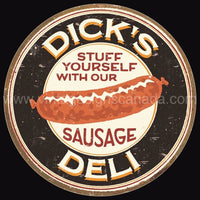 Dicks Sausage Round Tin Sign