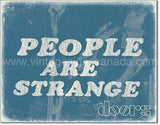 Doors-People Are Strange Tin Sign