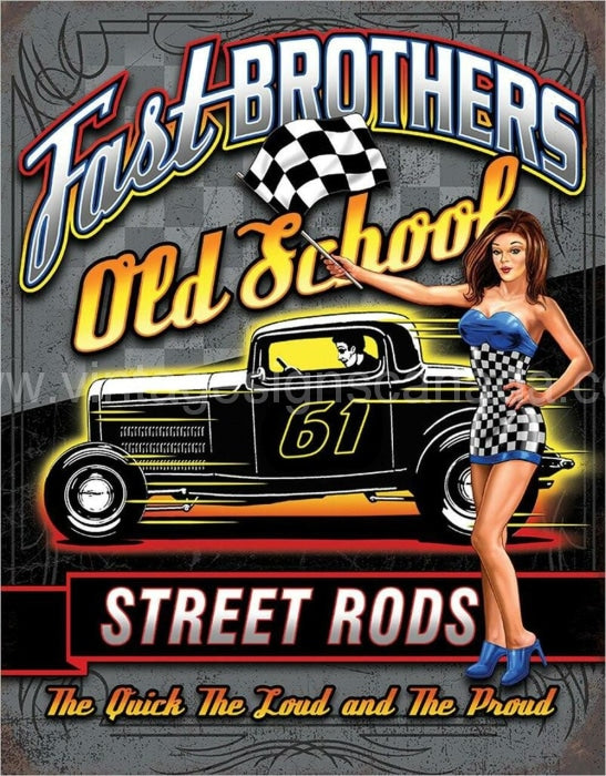 Fast Brothers Tin Sign