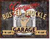 Genuine Busted Knuckle Garage Tin Sign