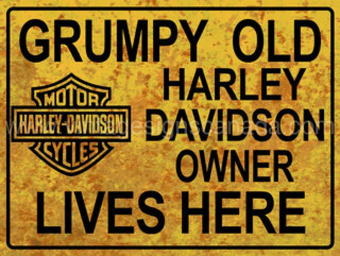 Grumpy Old Harley Owner Lives Here Metal Sign | Vintage Signs Canada