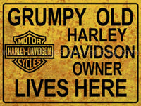 Grumpy Old Harley Owner Lives Here Metal Sign