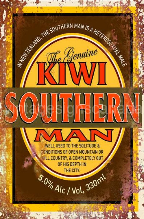 Kiwi Southern Man Steel Sign Tin