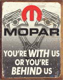 Mopar-Behind Us Tin Sign-12X16 Sign