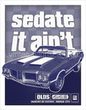 Olds 442-Sedated Tin Sign