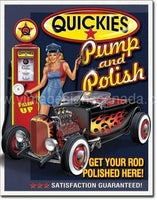 Quickies Pump And Polish Tin Sign