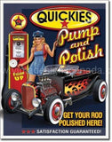 Quickies Pump And Polish Tin Sign