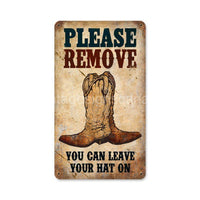 Remove Boots Metal Sign Tin
