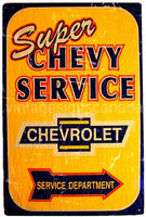 Rustic Super Chevy Service Tin Sign