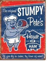 Stumpy Petes Tin Sign