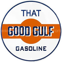 That Good Gulf Gasoline 12 Round Tin Sign