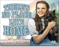 Woz-No Place Like Home Tin Sign